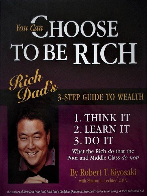 Title details for CHOOSE TO BE RICH by Robert T. Kiyosaki - Available